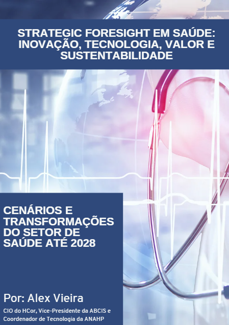 Capa original de Strategic Foresight em Saúde: Inovação, Tecnologia, Valor e Sustentabilidade